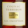 Tesseron Lot 29 XO Exception