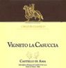 Castello di Ama Vigneto La Casuccia 2007