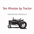 Ten Minutes by Tractor